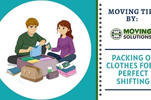 Packing Of Clothes For A Perfect Shifting